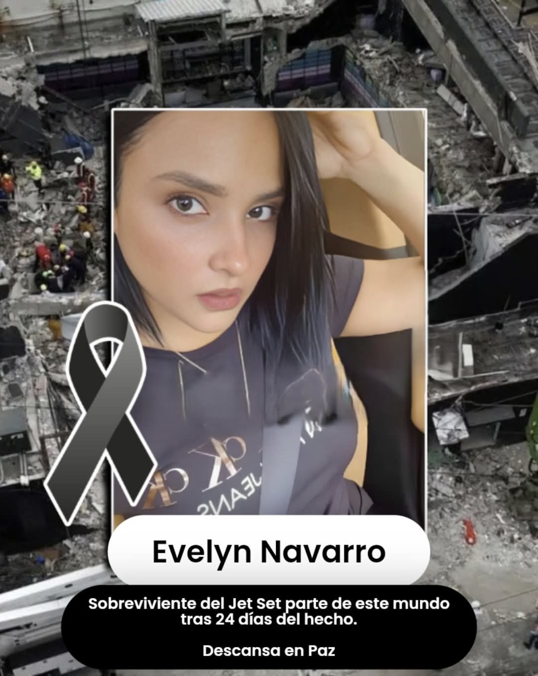 Fallece sobreviviente del colapso en Jet Set tras 24 días de lucha Fallece sobreviviente del colapso en Jet Set tras 24 días de lucha